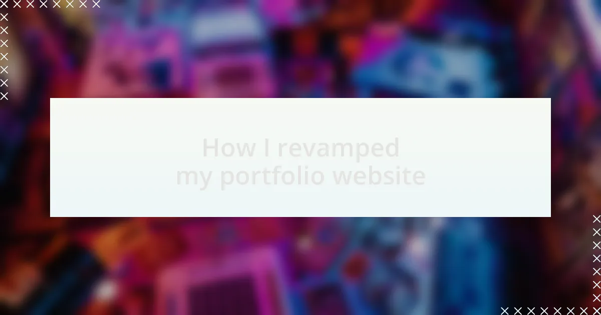 How I revamped my portfolio website